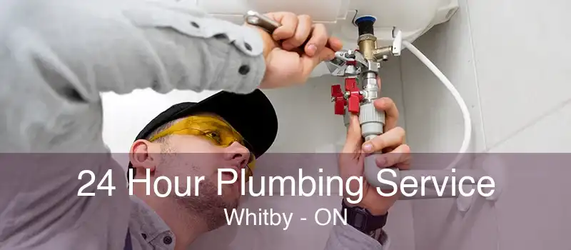 24 Hour Plumbing Service Whitby - ON
